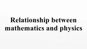 What is the relationship between Physics and Maths subjects?