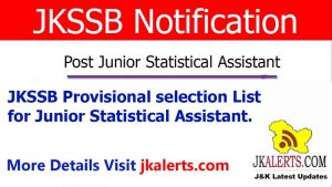 JKSSB Provisional selection List for Junior Statistical Assistant.