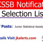 JKSSB Selection List of Junior Statistical Assistant.