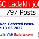 SSC Ladakh Jobs 797 Non Gazetted Posts.