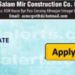 Abdul Salam Mir Construction Company Pvt. Ltd. Jobs.
