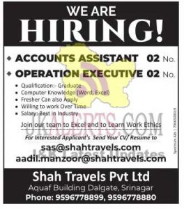 Jobs in Shah Travels Pvt Ltd Account Assistant Operation Executive