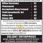 Delight Enterprises Jobs. Office Secretary, Pharmacist, Accountant (MargTrained), Field Executive (B.Sc), Office Boy, Driver LMV Vacancy.