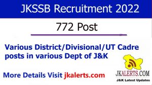 JKSSB Jobs Recruitment 2022 772 Posts.