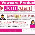 Job in Vowcare a pharmaceutical company Medical Sales Rep. Graphic Designer 