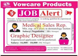 Job in Vowcare a pharmaceutical company Medical Sales Rep. Graphic Designer 