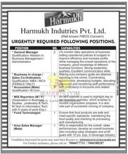 Vacancy in Harmukh Industries Pvt. Ltd. General managerAccountantBusiness In-charge Sales Co-OrdinatorsMIS Reporters Food TechnologistArea Sales Manager