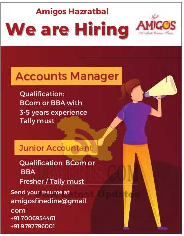 Amigos Hazratbal Accounts Manager and Junior Assistant Post.