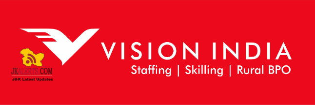 Vocational Trainers Jobs in JK : 124 Posts in Vision India Services Pvt Ltd
