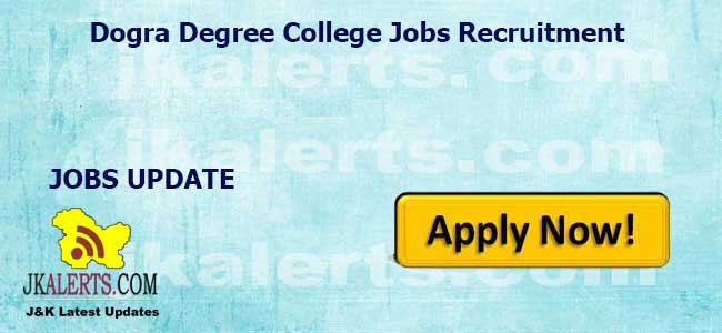 Dogra Degree College Jobs Recruitment 2023.