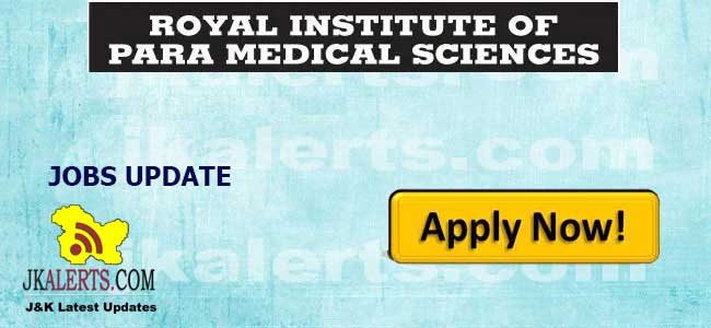 Jobs in Royal Institute of Para Medical Sciences.
