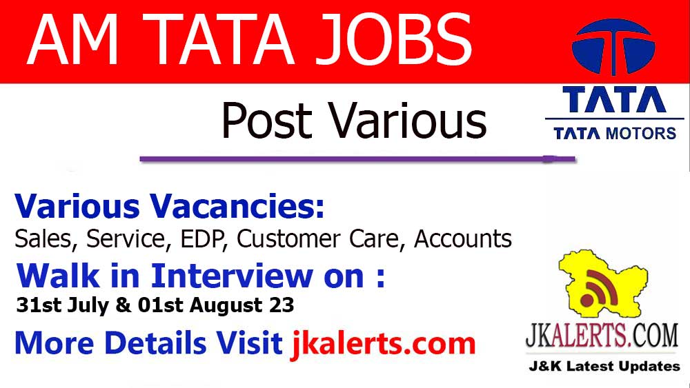 AM Tata Jobs Recruitment 2023.