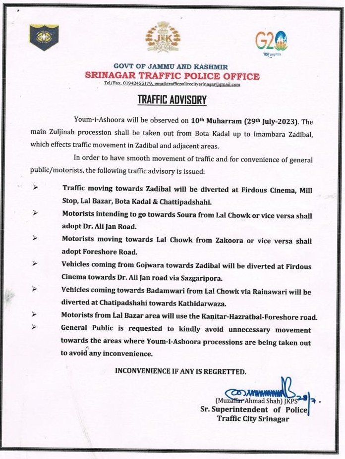 Traffic Advisory for 10th Muharram, Zuljinah Procession.