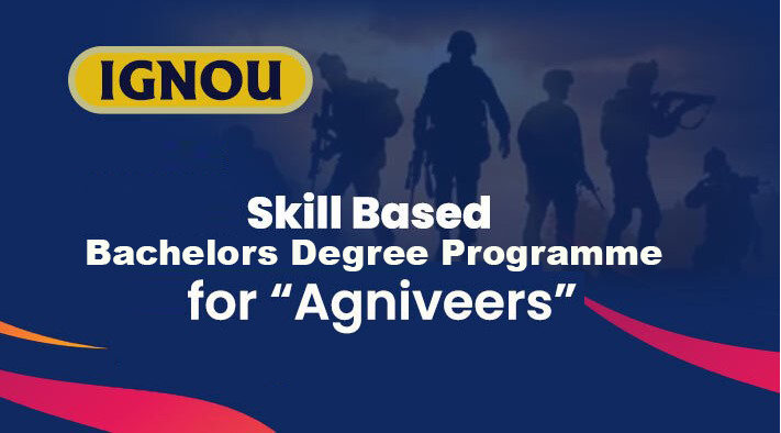 Skilled based Bachelors Degree Programme for Agniveers.