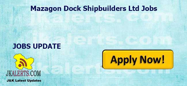 Mazagon Dock Shipbuilders Ltd Non Executive Recruitment 2023.