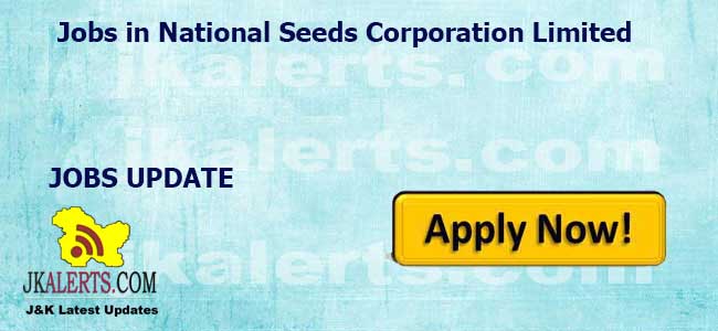 Various Job Recruitment in National Seeds Corporation Limited (NSCL)