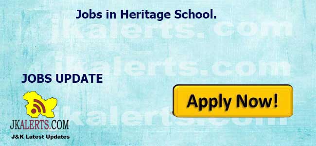 Jobs in Heritage school Jammu.