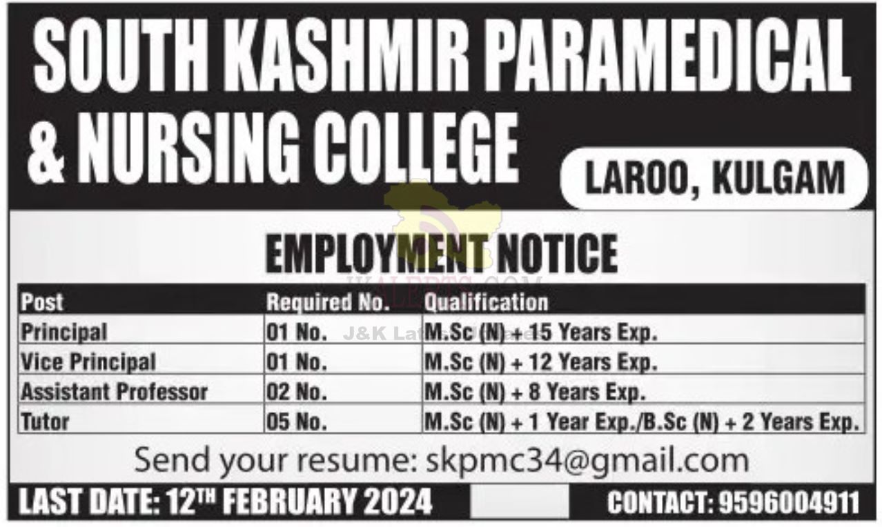 Jobs in South Kashmir Paramedical and Nursing college.