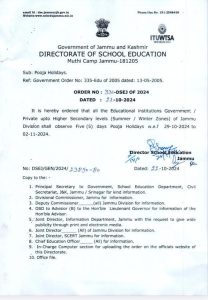 Pooja holidays in Jammu schools from Oct 29. The Directorate of School Education, Jammu (Government of Jammu and Kashmir), has issued an order