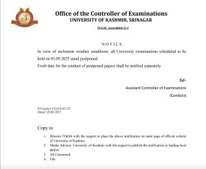 Kashmir University exams scheduled today postponed.