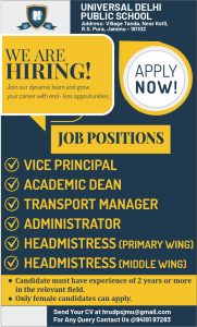 Univerasal Delhi Public School Jammu Jobs.