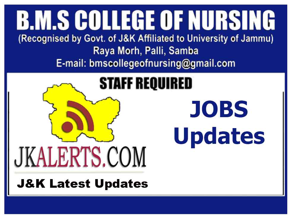 BMS College of Nursing Jobs Recruitment 2022. JKAlerts